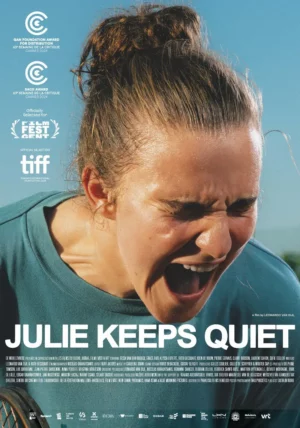 Poster image in English (JULIE KEEPS QUIET) for movie JULIE ZWIJGT distributed by Paradisofilms Belgium